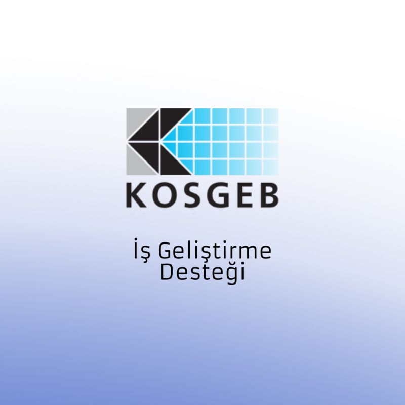 KOSGEB İş Geliştirme Desteği